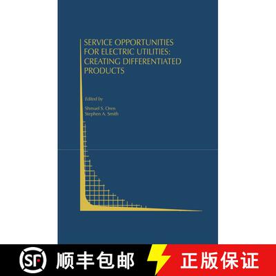【3-4周达】Service Opportunities for Electric Utilities: Creating Differentiated Products [9781461363743]