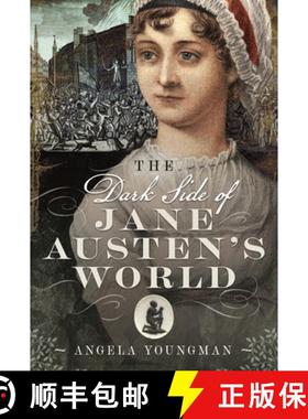 【3-4周达】The Dark Side of Jane Austen's World [9781399080842]
