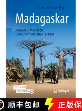 【3-4周达】Madagaskar - Von Makis, Menschen Und Einem Bedrohten Paradies [9783662615898]