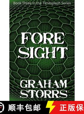 【3-4周达】Foresight: Book 3 of the Timesplash Series [9780994589996]
