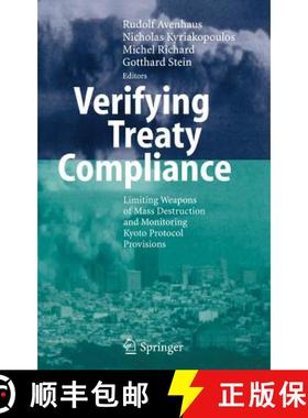 【3-4周达】Verifying Treaty Compliance : Limiting Weapons of Mass Destruction and Monitoring Kyoto Pr... [9783540338536]