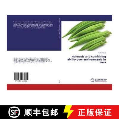 预订 Heterosis and combining ability over environments in okra [9783330004054]