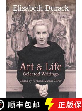 【3-4周达】Elizabeth Durack: Art & Life - Selected Writings [9781925501094]