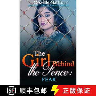 Girl Behind the Fear 4周达 Fence 9781794799424