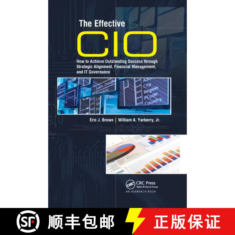 【3-4周达】The Effective CIO : How to Achieve Outstanding Success through Strategic Alignment, Financ... [9780367386078]