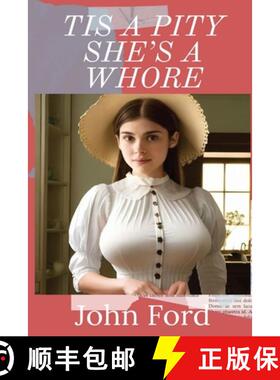 【3-4周达】Tis a Pity She's a Whore [9781960069597]