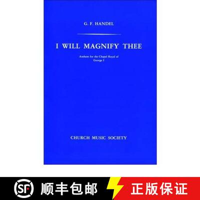 【3-4周达】I Will Magnify Thee: Vocal Score (Vocal score) [9780193953239]