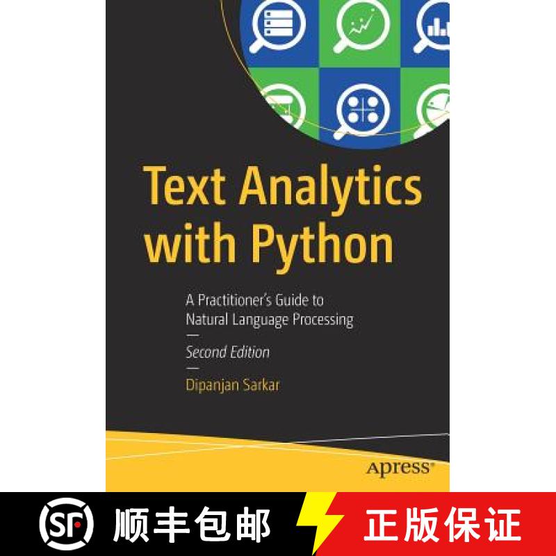 【4周达】Text Analytics with Python : A Practitioner's Guide to Natural Language Processing [9781484243534]