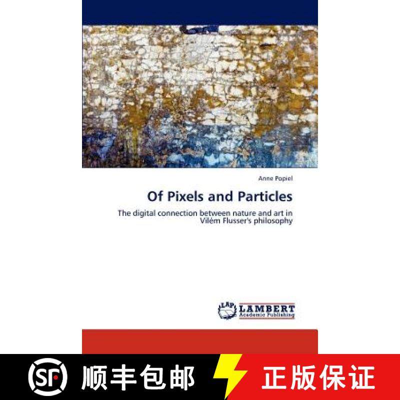 预订 Of Pixels and Particles [9783659262166]