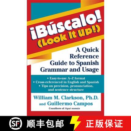 【3-4周达】!Búscalo! (Look It Up!): A Quick Reference Guide to Spanish Grammar and Usage [9781620455371]