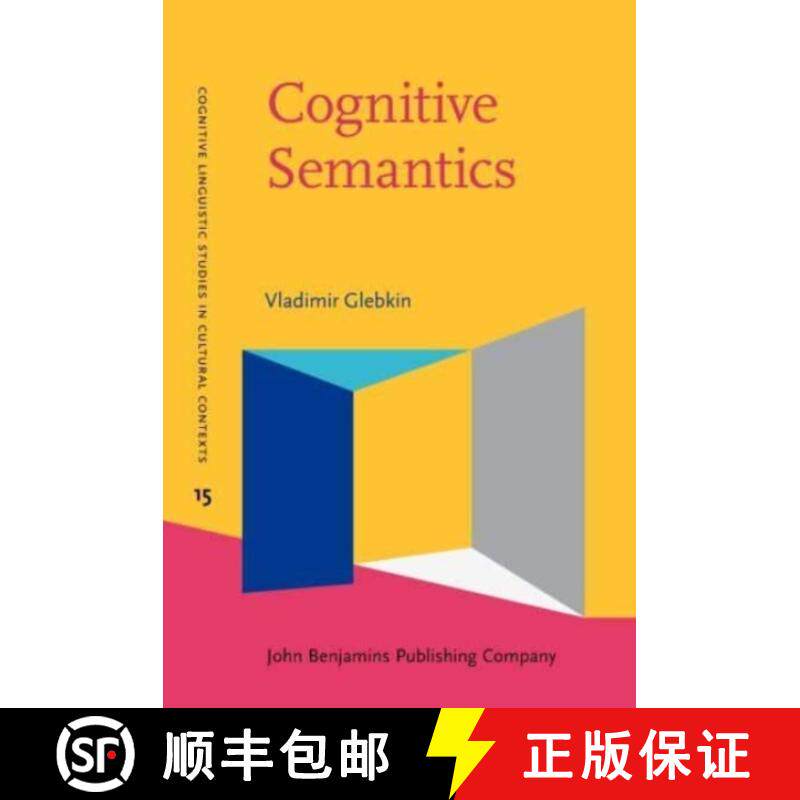 【2-3周达】Cognitive Semantics: A cultural-historical perspective [9789027214492]
