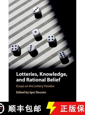 【3-4周达】Lotteries, Knowledge, and Rational Belief: Essays on the Lottery Paradox [9781108433051]