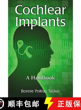 【3-4周达】Cochlear Implants : A Handbook [9780786445141]