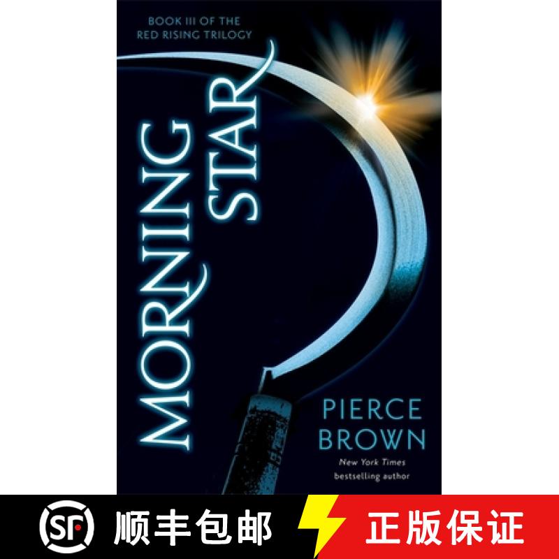 【3-4周达】Morning Star : the explosive third book in the globally bestselling dystopian science fict... [9781444759075]