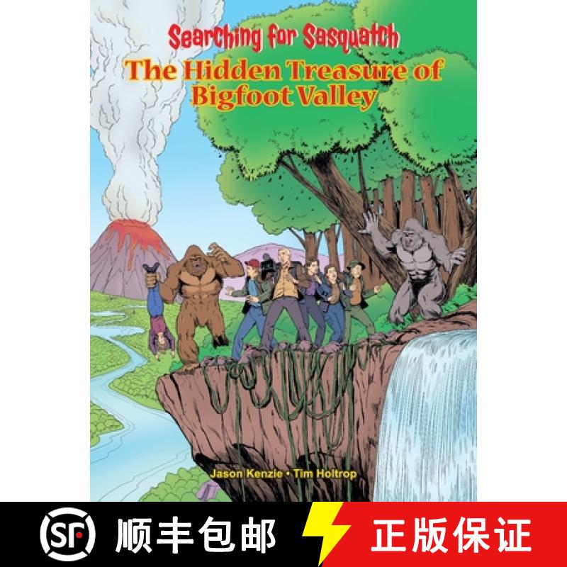 【3-4周达】Searching for Sasquatch : The Hidden Treasure of Bigfoot Valley [9781777960445]