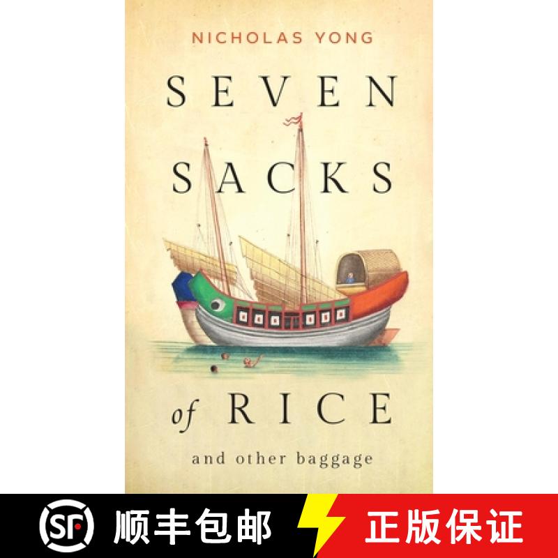 【3-4周达】Seven Sacks of Rice: And Other Baggage [9789815084580]