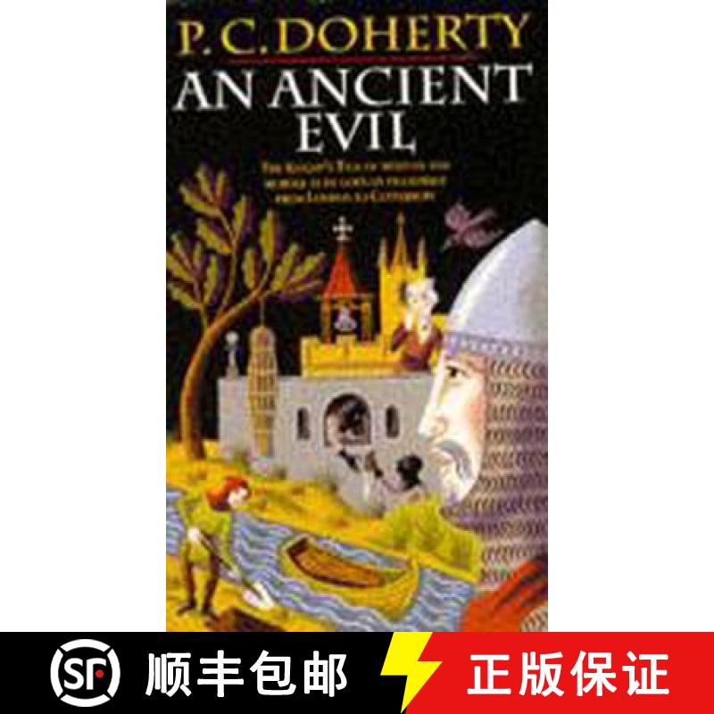 【3-4周达】Ancient Evil (Canterbury Tales Mysteries, Book 1): Disturbing and macabre events in mediev... [9780747243564]