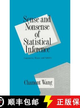 【3-4周达】Sense and Nonsense of Statistical Inference : Controversy: Misuse, and Subtlety [9780824787981]