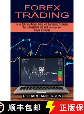 预订 Forex Trading: How to Invest With the Most Profitable and Simple Strategies (Learn Solid and Pro... [9781774851661]