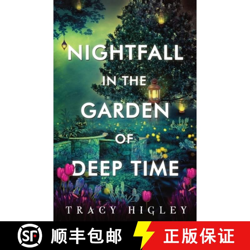 【3-4周达】Nightfall in the Garden of Deep Time [9781737057970]