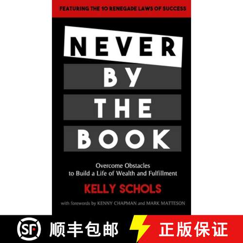 【3-4周达】Never by the Book: Overcome Obstacles to Build a Life of Wealth and Fulfillment [9780578633848]