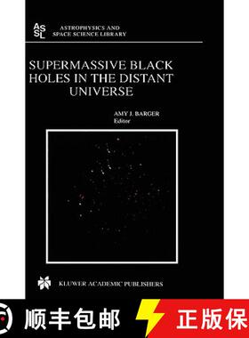 【3-4周达】Supermassive Black Holes in the Distant Universe [9781402024702]