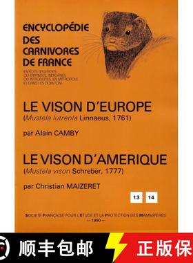 预订 Encyclopédie des Carnivores de France, Part 13/14: le Visons d'Europe (Mustela lutreola Linnaeu... [9782905216229]