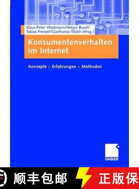 【3-4周达】Konsumentenverhalten Im Internet: Konzepte -- Erfahrungen -- Methoden [9783409125765]