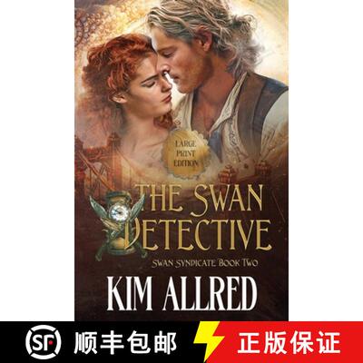 【3-4周达】The Swan Detective Large Print: Time Travel Adventure Romance [9781953832511]