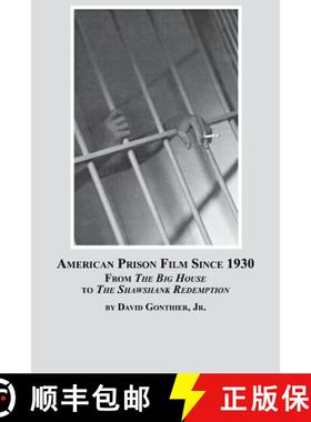 【3-4周达】American Prison Film Since 1930: From the Big House to the Shawshank Redemption [9780773407848]