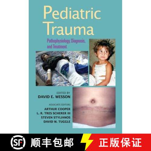 【3-4周达】精装 Pediatric Trauma: Pathophysiology, Diagnosis, and Treatment [9780824741174]