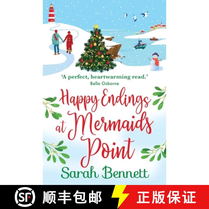 【2-3周达】Happy Endings at Mermaids Point: The BRAND NEW feel-good, festive read from bestseller Sar... [9781838899707]