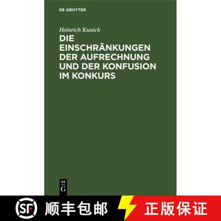 【3-4周达】Die Einschränkungen Der Aufrechnung Und Der Konfusion Im Konkurs [9783111169040]