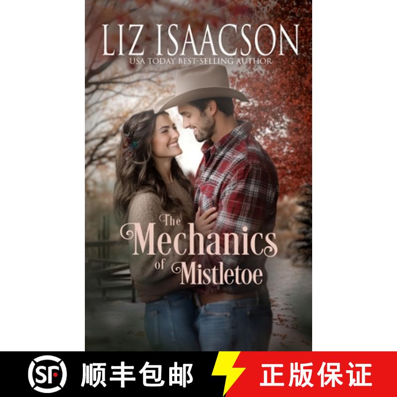 【3-4周达】The Mechanics of Mistletoe: Glover Family Saga & Christian Romance [9781953506092]