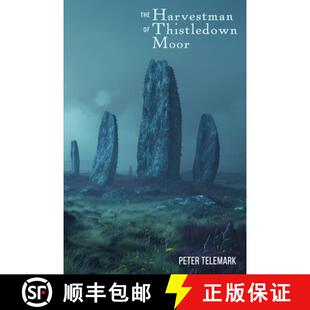 【3-4周达】The Harvestman of Thistledown Moor [9798218992644]