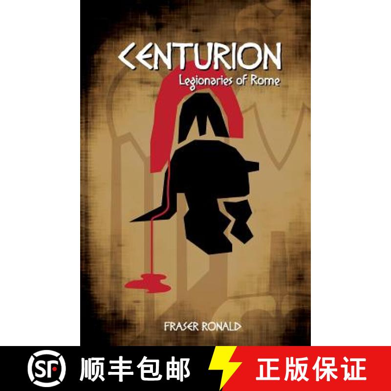 【3-4周达】Centurion: Legionaries of Rome [9780987909428]