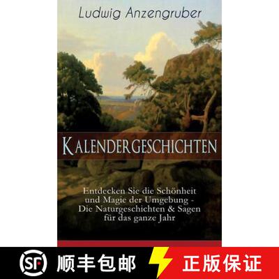 【3-4周达】Kalendergeschichten (Entdecken Sie die Sch nheit und Magie der Umgebung - Die Naturgeschic... [9788026885320]