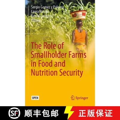 【3-4周达】The Role of Smallholder Farms in Food and Nutrition Security [9783030421502]