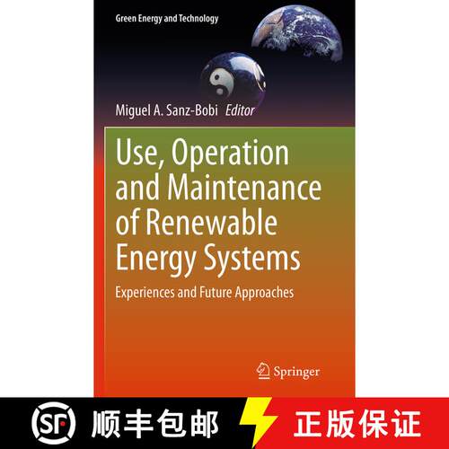 【3-4周达】Use, Operation and Maintenance of Renewable Energy Systems : Experiences and Future Approa... [9783319375458]
