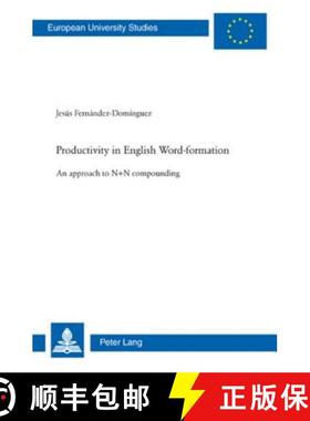 预订 Productivity in English Word-formation : An approach to N+N compounding [9783039118083]