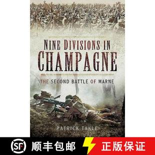 The Second Marne Nine 4周达 9781473834224 Divisions Battle Champagne