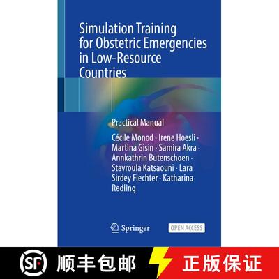【3-4周达】Simulation Training for Obstetric Emergencies: Practical Manual [9783031819308]