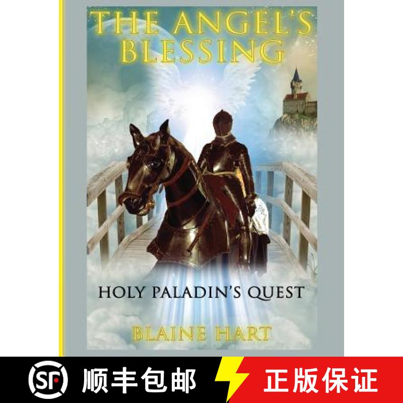 【3-4周达】Holy Paladin's Quest: The Angel's Blessing: Book One [9781640482241]