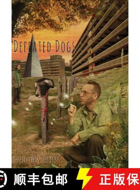 【3-4周达】Defeated Dogs [9781908125194]
