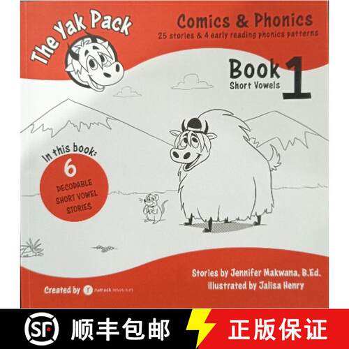 【3-4周达】The Yak Pack: Comics & Phonics: Book 1: Learn to read decodable short vowel words [9780994763792]