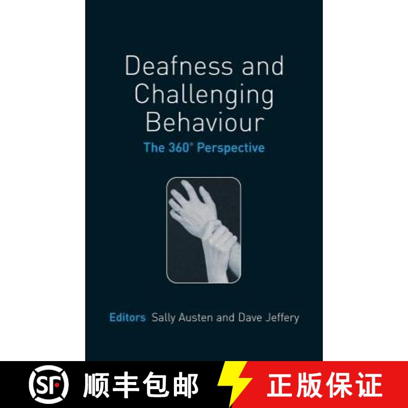 【3-4周达】Deafness And Challenging Behaviour - The 360° Perspective [Wiley心理学] [9780470057766]