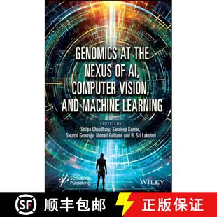【3-4周达】Genomics at the Nexus of Ai, Computer Vision, and Machine Learning [9781394268801]
