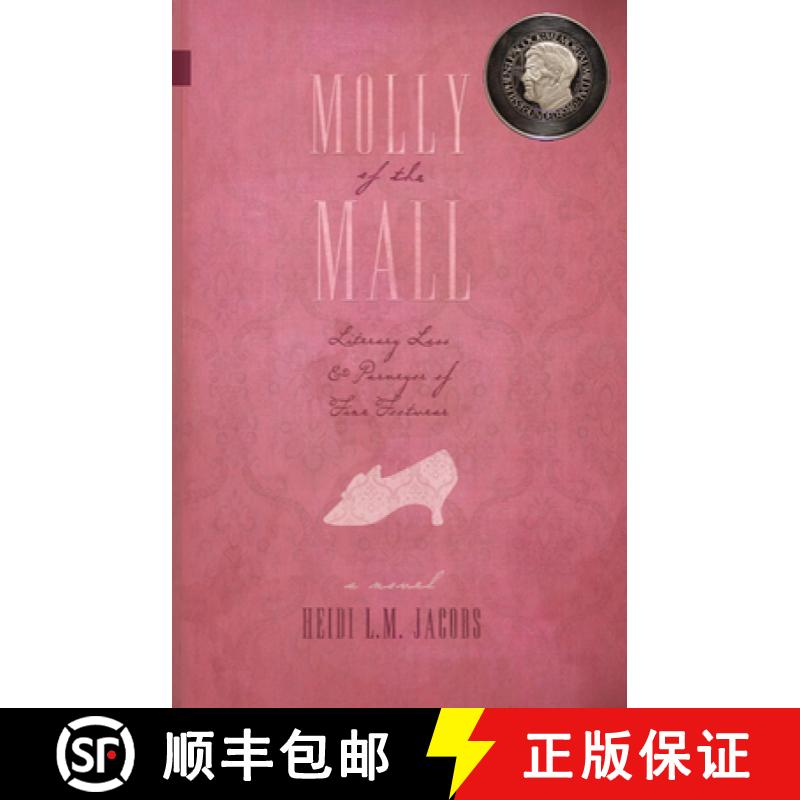 【3-4周达】Molly of the Mall: Literary Lass & Purveyor of Fine Footwear [9781988732596]