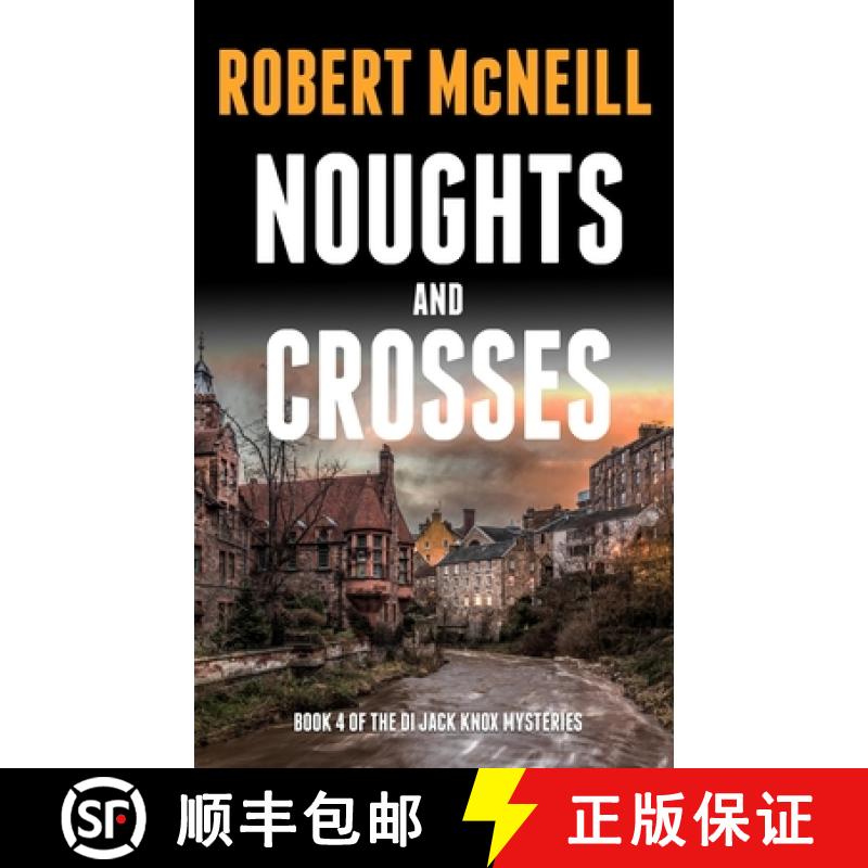 【3-4周达】Noughts and Crosses: Scottish detectives investigate a murder [9781804623169]