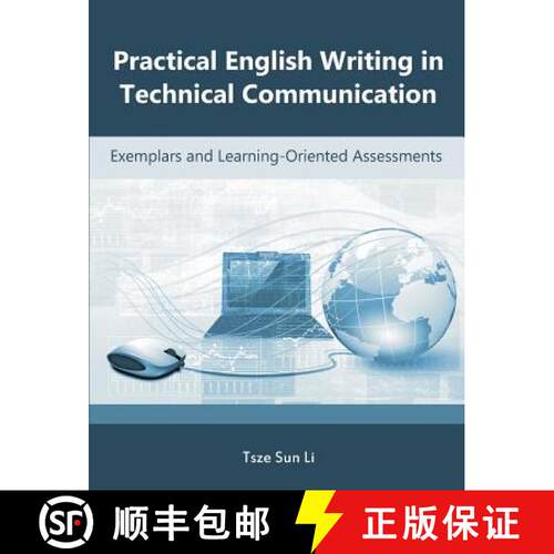 【3-4周达】Practical English Writing in Technical Communication: Exemplars and Learning-Oriented Asse... [9781612332826]